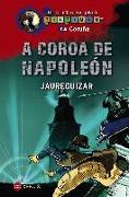 A coroa de Napoleón : un misterio para Tintimán na Coruña