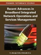 Recent Advances in Broadband Integrated Network Operations and Services Management