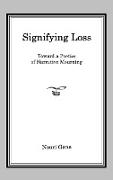 Signifying Loss