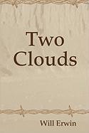 Two Clouds