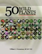 50 Wild Plants Everyone Should Know