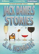 Jack Daniels Stories: Fifteen Mystery Tales