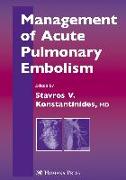 Management of Acute Pulmonary Embolism