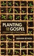 Planting for the Gospel