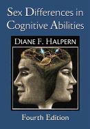 Sex Differences in Cognitive Abilities: 4th Edition