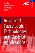 Advanced Fuzzy Logic Technologies in Industrial Applications