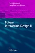 Future Interaction Design II