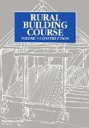 Rural Building Course Volume 3