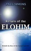 Return of the Elohim, (Behold the Rise of the Cosmosans 999)