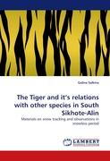 The Tiger and it''s relations with other species in South Sikhote-Alin