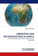 LIBERATION AND RECONSTRUCTION IN AFRICA