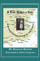 A Tale Within a Tale, A Personal Journey Through the 20th Century