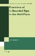 Functions of a-Bounded Type in the Half-Plane