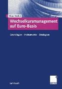 Wechselkursmanagement auf Euro-Basis