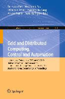 Grid and Distributed Computing, Control and Automation