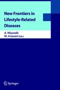 New Frontiers in Lifestyle-Related Diseases