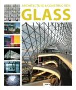 Architecture and Construction in: Glass