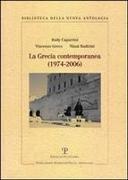 La Grecia Contemporanea (1974-2006): Un Modello Di Sviluppo Politico, Economico E Sociale