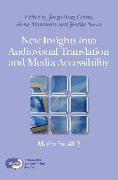 New Insights Into Audiovisual Translation and Media Accessibility: Media for All 2