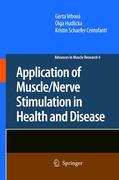 Application of Muscle/Nerve Stimulation in Health and Disease