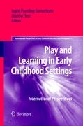 Play and Learning in Early Childhood Settings