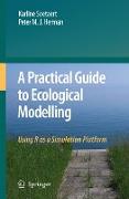 A Practical Guide to Ecological Modelling