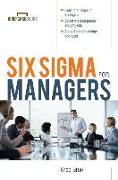 Six SIGMA for Managers