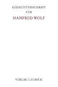 Gedächtnisschrift für Manfred Wolf