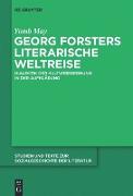 Georg Forsters literarische Weltreise