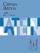 Cursus Brevis, Einbändiges Unterrichtswerk für spät beginnendes Latein, Ausgabe für alle Bundesländer, Texte und Übungen