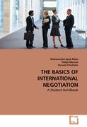 THE BASICS OF INTERNATIONAL NEGOTIATION