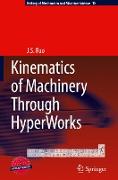 Kinematics of Machinery Through HyperWorks