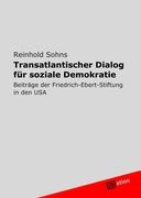 Transatlantischer Dialog für soziale Demokratie