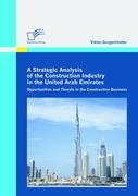 A Strategic Analysis of the Construction Industry in the United Arab Emirates