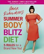 Anna Richardson's Summer Body Blitz