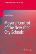 Mayoral Control of the New York City Schools