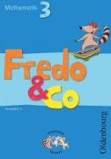 Fredo - Mathematik, Ausgabe A - 2009, 3. Schuljahr, Schülerbuch mit Kartonbeilagen