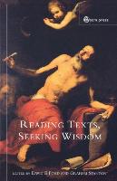 Reading Texts, Seeking Wisdom