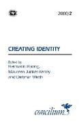 Concilium 2000/2 Creating Identity