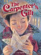 The Carpenter's Gift