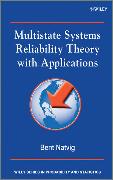 Multistate Systems Reliability Theory with Applications