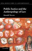 Public Justice and the Anthropology of Law