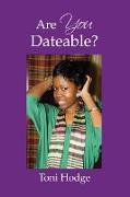 Are You Dateable?
