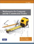 Mathematics for Carpentry and the Construction Trades