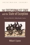 The Exceptionalist State and the State of Exception