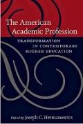 The American Academic Profession