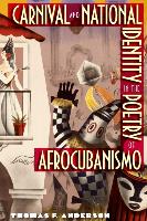 Carnival and National Identity in the Poetry of Afrocubanismo