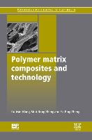 Polymer Matrix Composites and Technology
