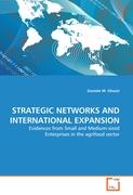 STRATEGIC NETWORKS AND INTERNATIONAL EXPANSION