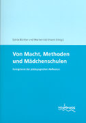 Von Macht, Methoden und Mädchenschulen